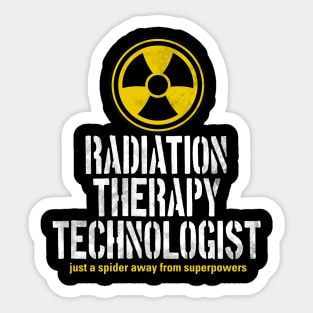 Radiation Therapy Technologist Sticker